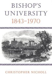 book Bishop's University, 1843-1970