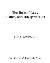 book Rule of Law, Justice, and Interpretation