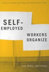 book Self-Employed Workers Organize: Law, Policy, and Unions