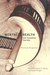 book Mental Health and Canadian Society: Historical Perspectives