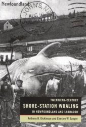 book Twentieth-Century Shore-Station Whaling in Newfoundland and Labrador