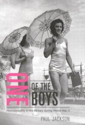 book One of the Boys: Homosexuality in the Military during World War II