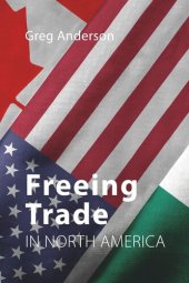 book Freeing Trade in North America