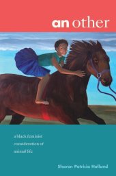 book an other: a black feminist consideration of animal life