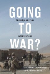 book Going to War?: Trends in Military Interventions