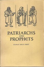 book Patriarchs and Prophets