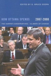 book How Ottawa Spends, 2007-2008: The Harper Conservatives - Climate of Change