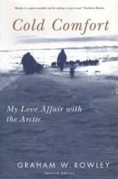 book Cold Comfort: My Love Affair with the Arctic