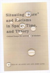 book Situating: Critical Essays for Activists and Scholars