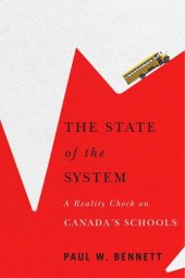 book The State of the System: A Reality Check on Canada's Schools