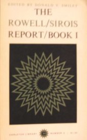 book The Rowell-Sirois Report: An abridgement of Book I of the Royal Commission Report on Dominion-Provincial Relations