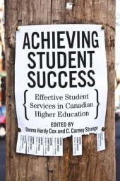 book Achieving Student Success: Effective Student Services in Canadian Higher Education