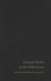 book Ontario Hydro at the Millennium: Has Monopoly's Moment Passed?