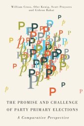 book Promise and Challenge of Party Primary Elections: A Comparative Perspective