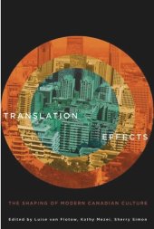 book Translation Effects: The Shaping of Modern Canadian Culture