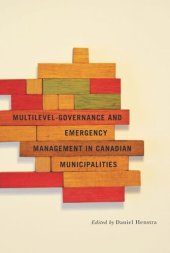 book Multilevel Governance and Emergency Management in Canadian Municipalities