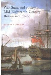 book War, State, and Society in Mid-Eighteenth-Century Britain and Ireland