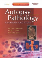 book Autopsy Pathology: A Manual and Atlas: Expert Consult (Second Edition)