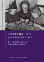 book Honderdvijftig jaar levenslopen : de historische Steekproef Nederlandse bevolking