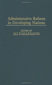 book Administrative Reform in Developing Nations