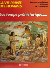 book Les Temps prehistoriques (La Vie privee des hommes)