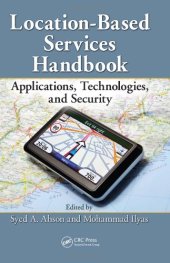 book Location-Based Services Handbook: Applications, Technologies, and Security