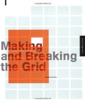 book Making and Breaking the Grid: A Graphic Design Layout Workshop