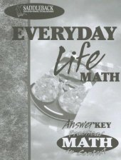 book Everyday Life Math (Answer Key) (Practical Math in Context)