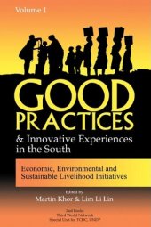 book Good Practices And Innovative Experiences In The South: Volume 1: Economic, Environmental and Sustainable Livelihood Initiatives