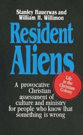 book Resident Aliens: Life in the Christian Colony