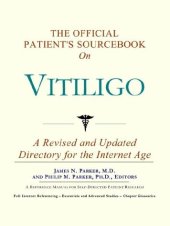 book The Official Patient's Sourcebook on Vitiligo