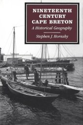 book Nineteenth-Century Cape Breton: A Historical Geography