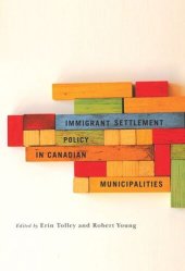 book Immigrant Settlement Policy in Canadian Municipalities