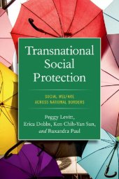 book Transnational Social Protection: Social Welfare across National Borders