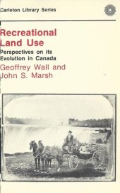 book Recreational Land Use: Perspectives on Its Evolution in Canada