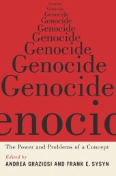 book Genocide: The Power and Problems of a Concept