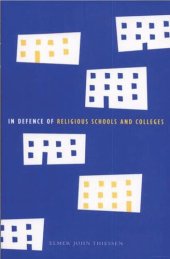 book In Defence of Religious Schools and Colleges