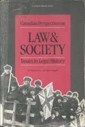 book Canadian Perspectives on Law and Society: Issues in Legal History