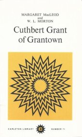 book Cuthbert Grant of Grantown