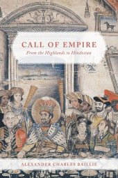 book Call of Empire: From the Highlands to Hindostan