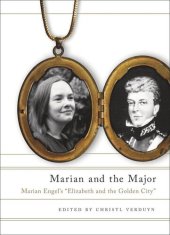 book Marian and the Major: Engel's "Elizabeth and the Golden City"