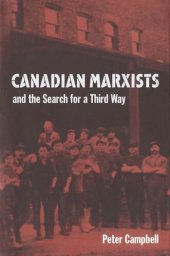 book Canadian Marxists and the Search for a Third Way