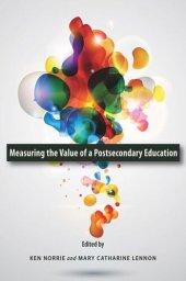 book Measuring the Value of a Postsecondary Education