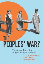 book The Peoples’ War?: The Second World War in Sociopolitical Perspective