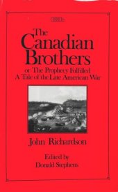 book Canadian Brothers or the Prophecy Fulfilled