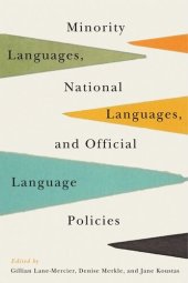 book Minority Languages, National Languages, and Official Language Policies