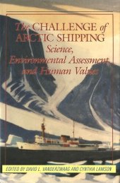 book Challenge of Arctic Shipping: Science, Environmental Assessment, and Human Values