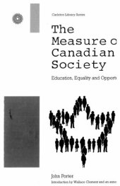 book Measure of Canadian Society, The: Education, Equality and Opportunity