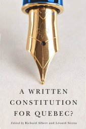 book A Written Constitution for Quebec?