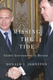 book Missing the Tide: Global Governments in Retreat